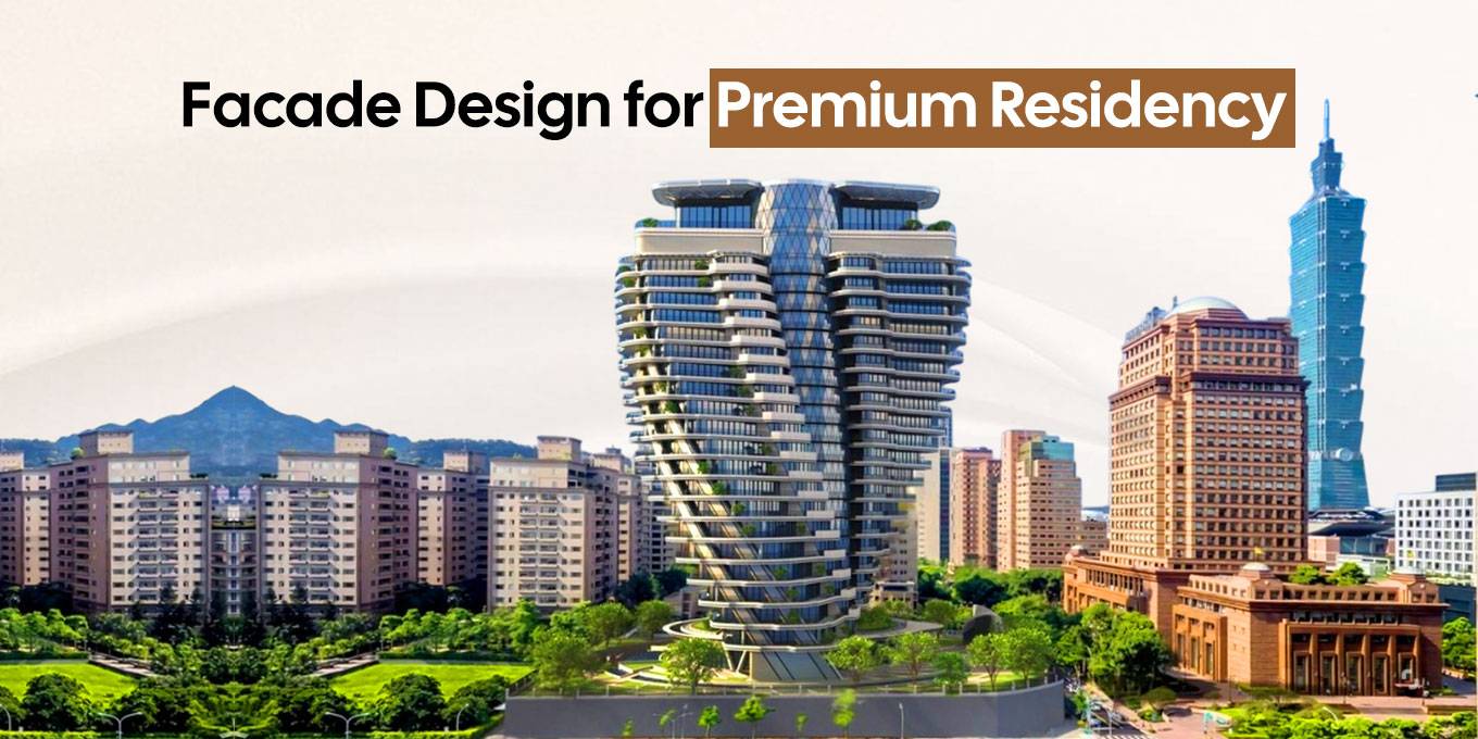 Facade Design for Premium Residency 